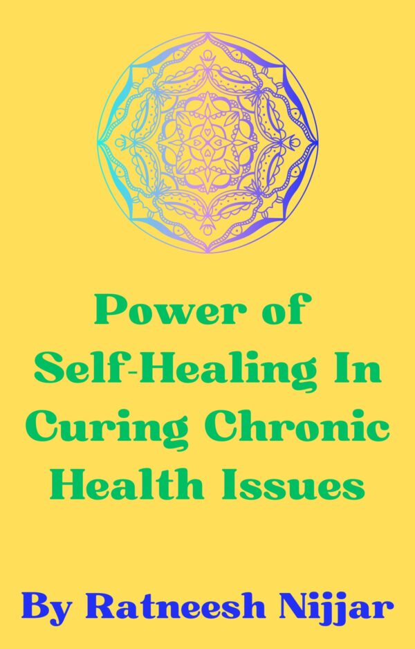 eBook- Power of Self-healing in curing chronic health issues